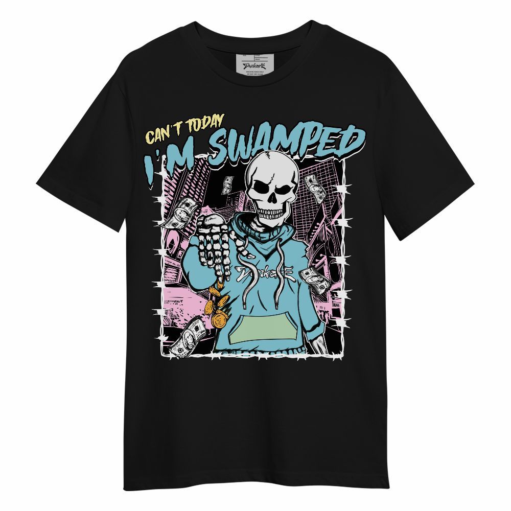 Shirt To Match SB Dunk Low Visty - Can't Today I'm Swamped Unisex Shirt