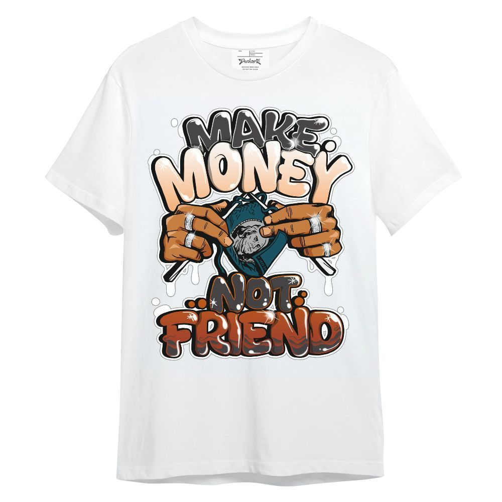 Shirt To Match Air Max One Block Down Churney - Make Money Not Friend Graphic Unisex Shirt