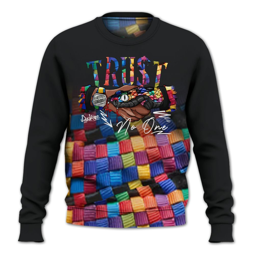 Sweatshirt To Match Air Rainbow Weave - Snake Trust No One Drip All Over Print