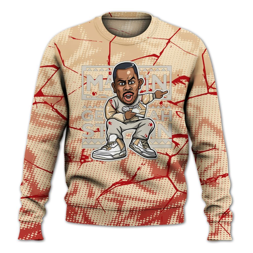 Sweatshirt To Match Dunk Low Strawberry Waffle - Get Tag Sneakers Steppin' Graphic Crack All Over Print