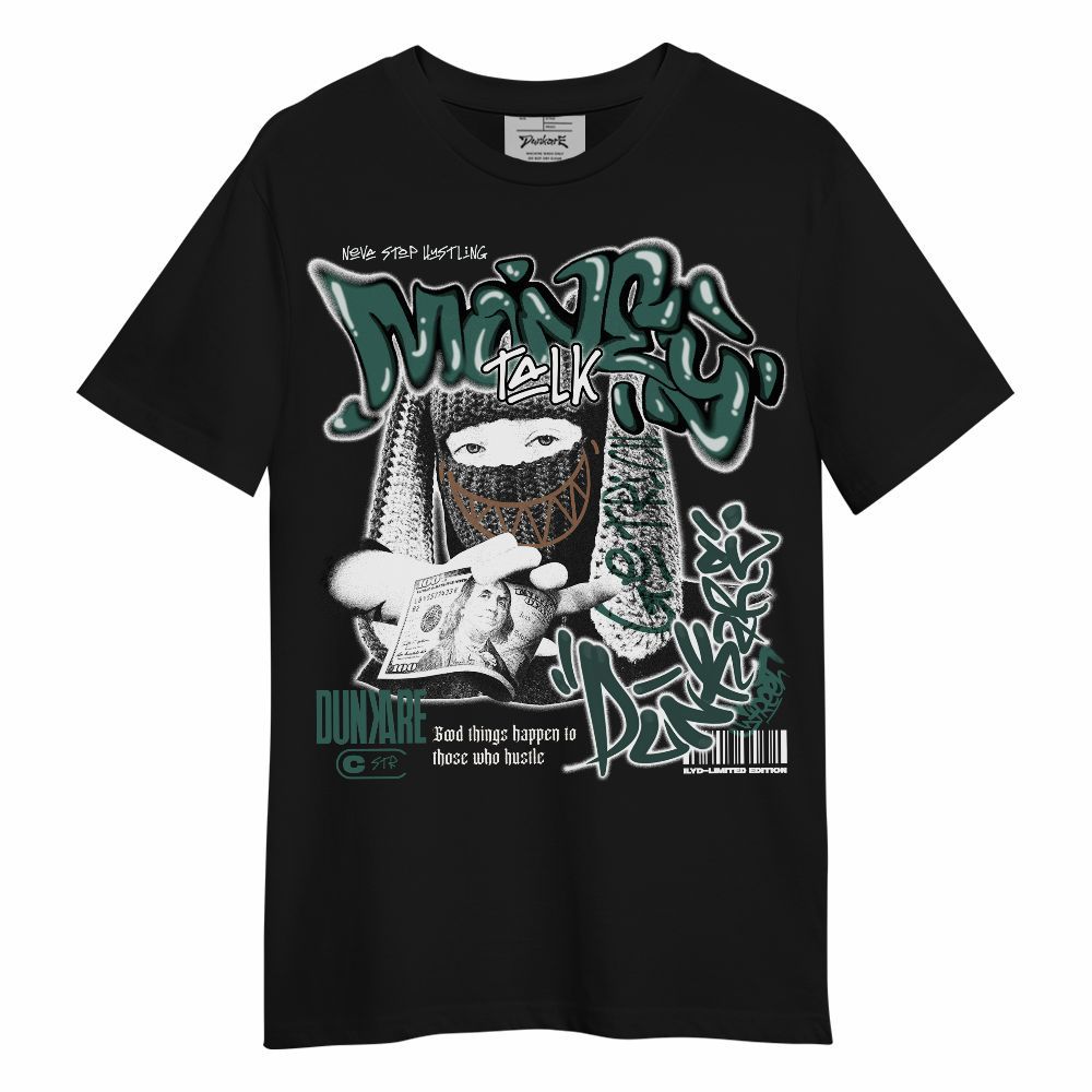 Shirt To Match Low OG Oxidized Green 1s - Money Talk Rap Unisex Shirt