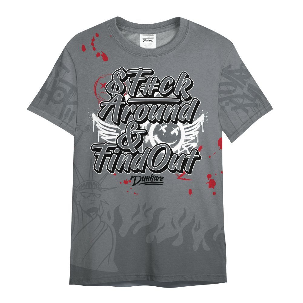 Shirt To Match Retro Fire Red 9s - Graphic Fck Around Find Out All Over Print
