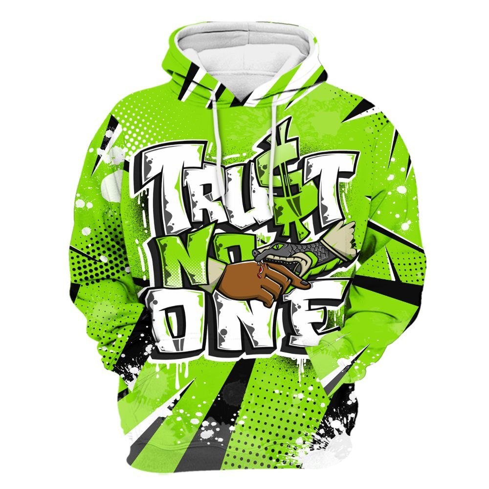 Hoodie To Match Electric Green 6s - Poly Trust No One Dripping All Over Print