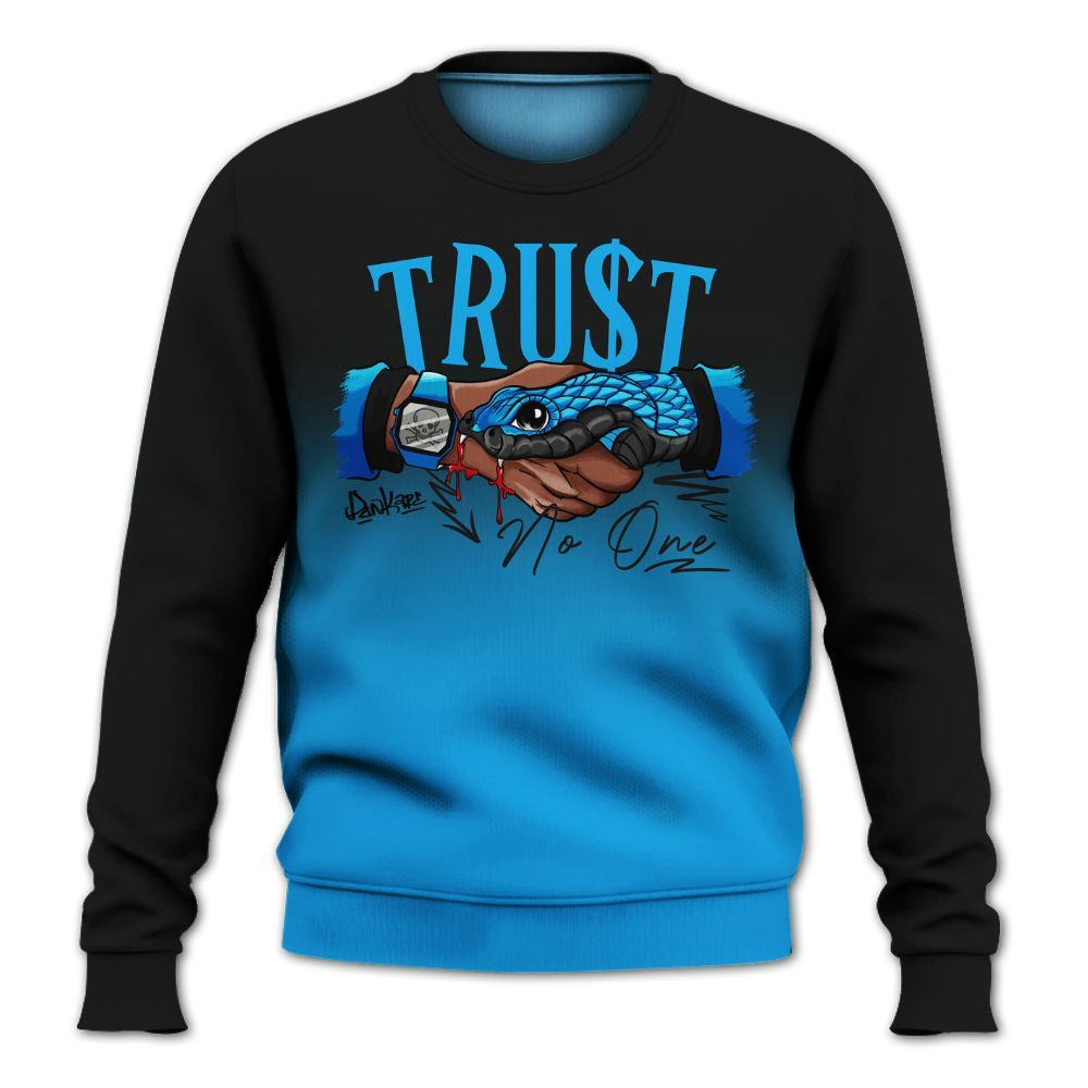 Sweatshirt To Match Black University Blue 2022 13s - Snake Trust No One Drip All Over Print