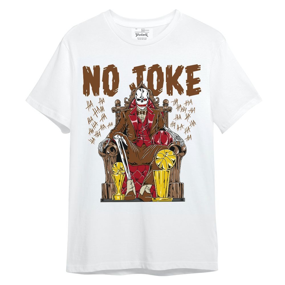 Shirt To Match Archaeo Brown 5s - Ain't Joke Skeleton Unisex Shirt