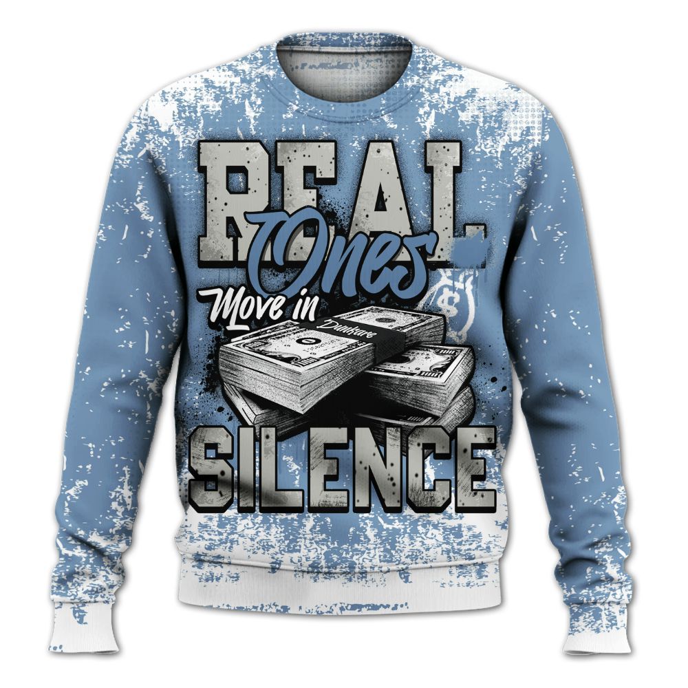 Sweatshirt To Match University Blue 4s - Move In Silence Money Street Retro All Over Print