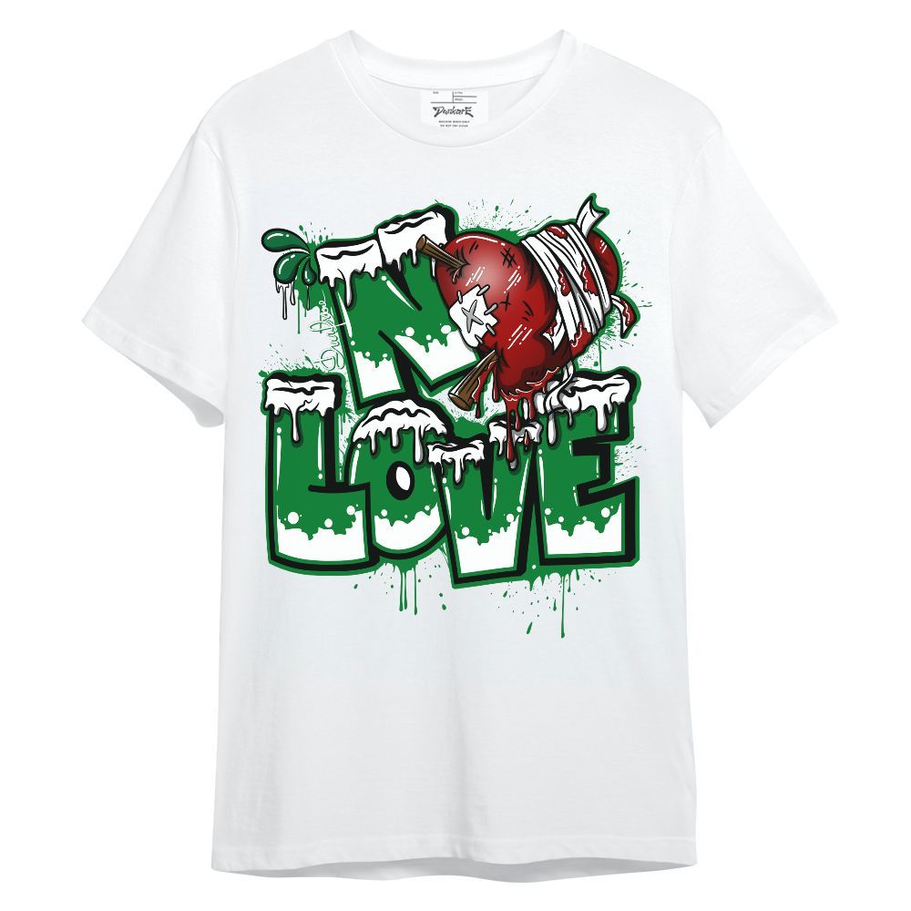 Shirt To Match Lucky Green 1s - Drip No Love Streetwear Unisex Shirt