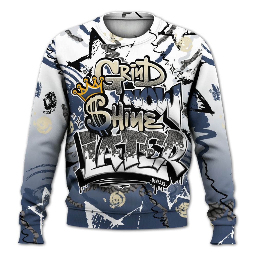 Sweatshirt To Match Diffused Blue 3s - Grind Shine Later Drip All Over Print