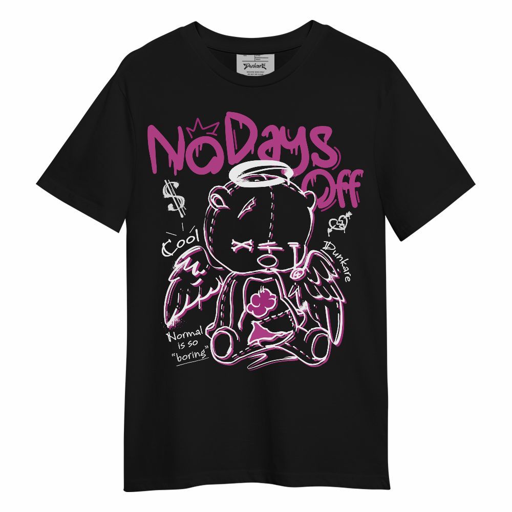 Shirt To Match Dunk Low Active Fuchsia - No Days Off Unisex Shirt