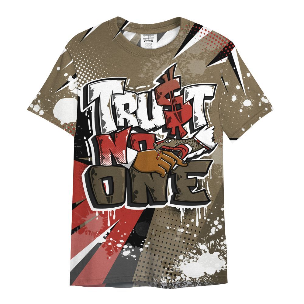 Shirt To Match Olive 9s - Poly Trust No One Dripping All Over Print