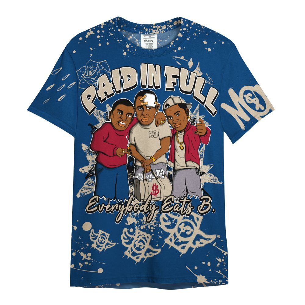 Shirt To Match Rare Air 4s - Everybody Paid In Full Crayon All Over Print