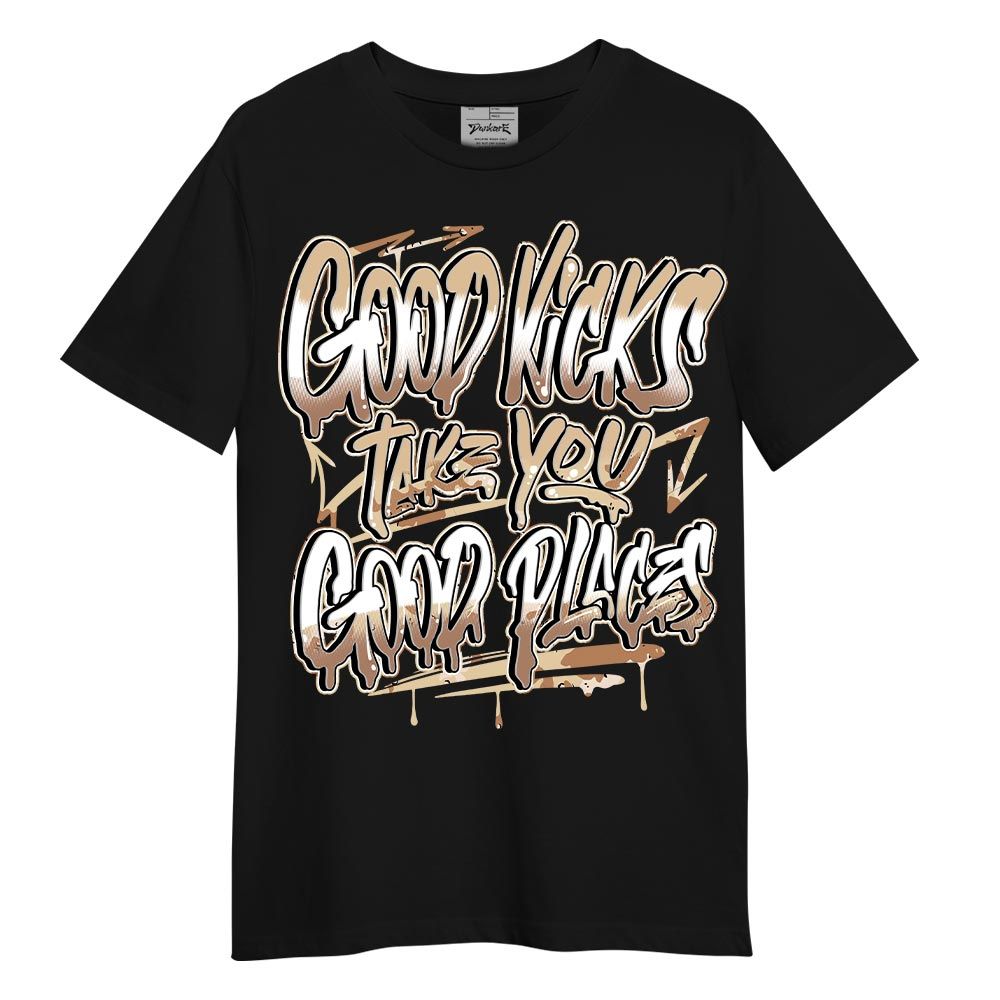 Shirt To Match Desert Camo 3s - Good Kick Good Places Graphic Shirt Unisex