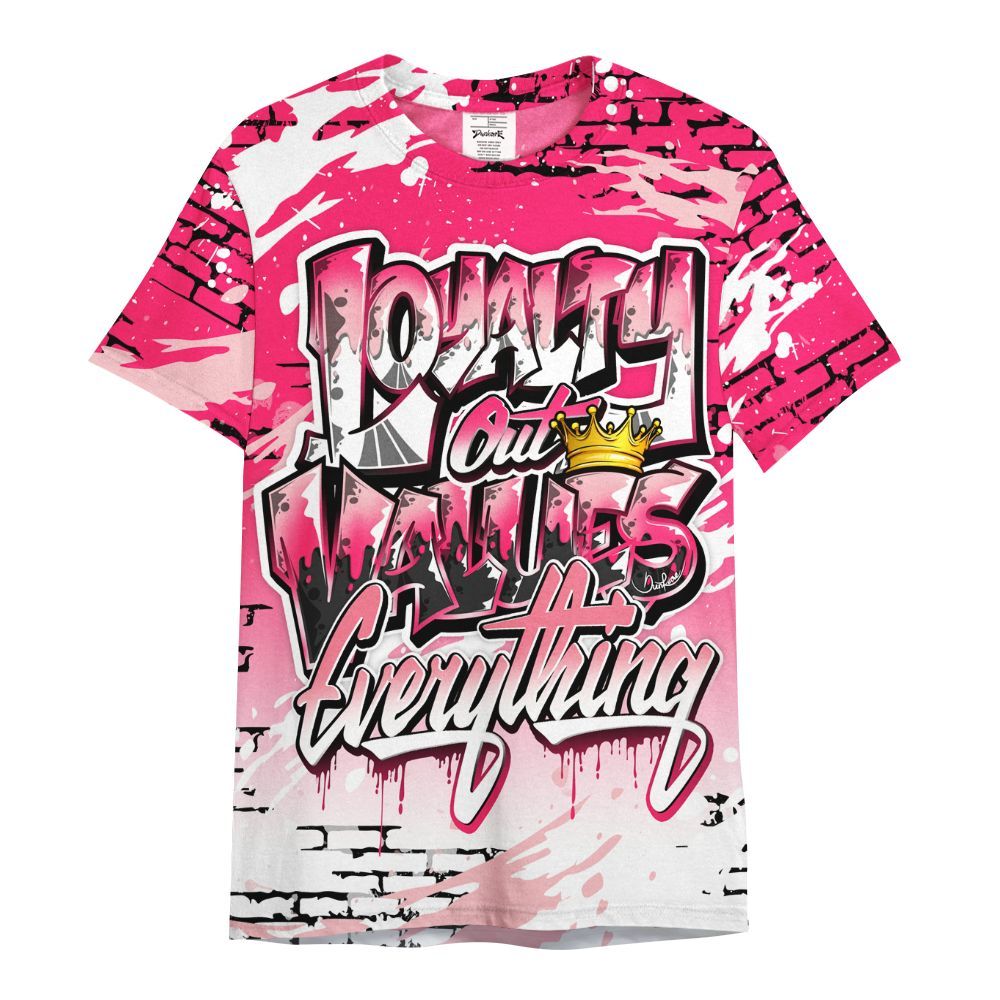 Shirt To Match A'One Hyper Pink Shirt, Values Of Loyalty Drip All Over Print