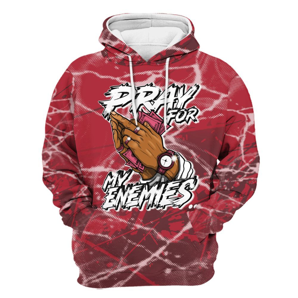 Hoodie To Match Black Toe 14s - Prayed For Enemies Graphic All Over Print