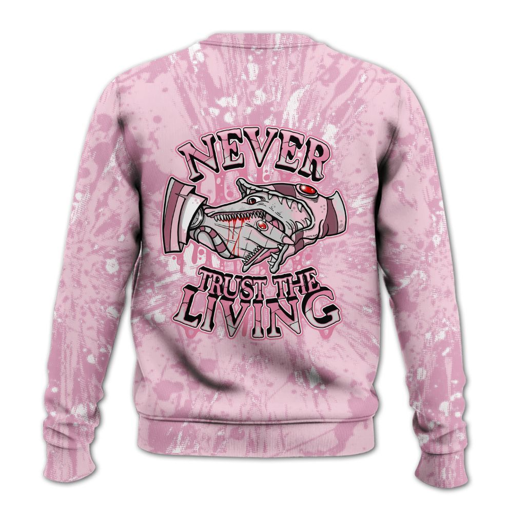 Sweatshirt To Match Orchid 4s - Never Trusting Living Graphic Halloween All Over Print