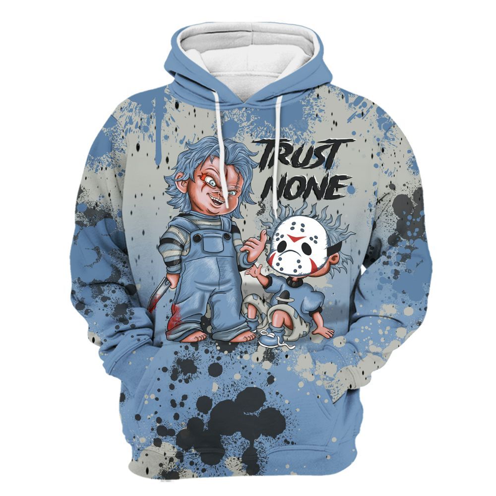 Hoodie To Match University Blue 4s - Trust No One Scary All Over Print