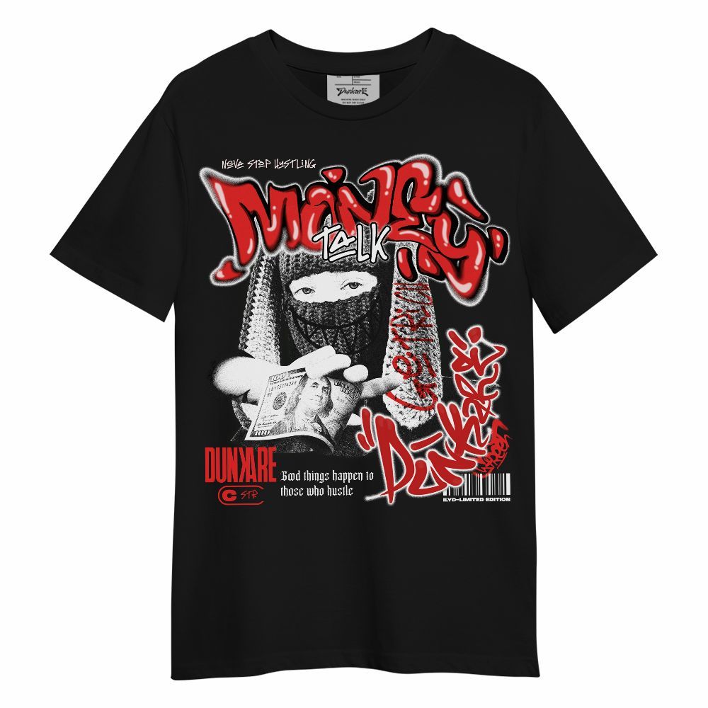 Shirt To Match Red Thunder 4s - Money Talk Rap Unisex Shirt