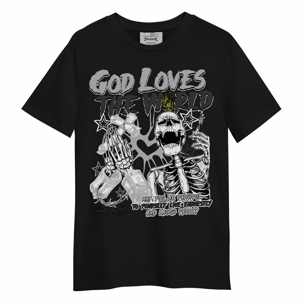 Shirt To Match NOCTA Black 2s - God Loves The World Unisex Shirt