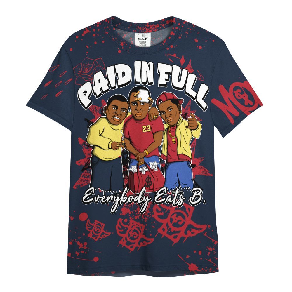 Shirt To Match Dunk Low COJP What The 2024 - Everybody Paid In Full Crayon All Over Print