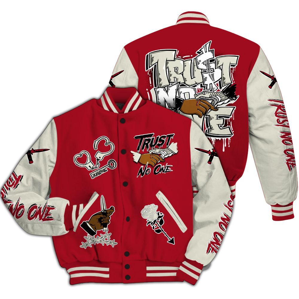 Varsity Jacket To Match 2025 High OG Cinnabar 1s - Trust No One Dripping All Over Print