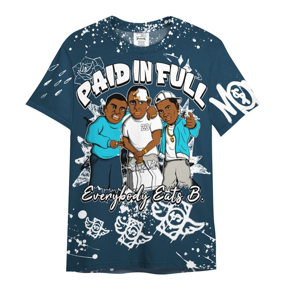 Shirt To Match Air Navy Baltic Blue - Everybody Paid In Full Crayon All Over Print