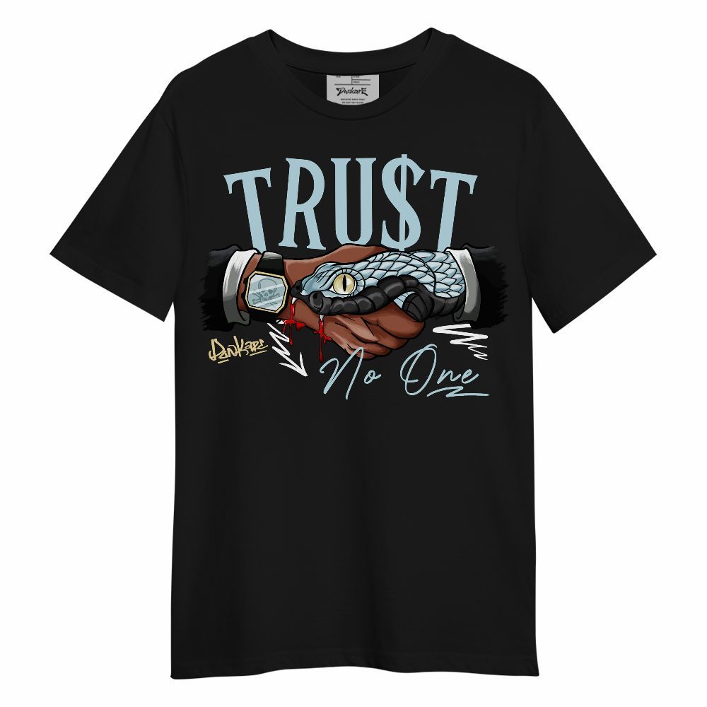 Shirt To Match Low Year Of The Snake 11s - Snake Trust No One Unisex Shirt
