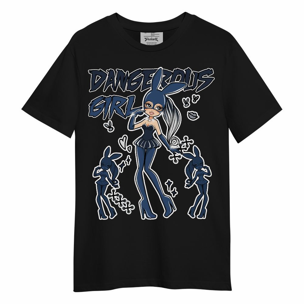 Shirt To Match Midnight Navy 4s - Dangerous.Girl Unisex Shirt