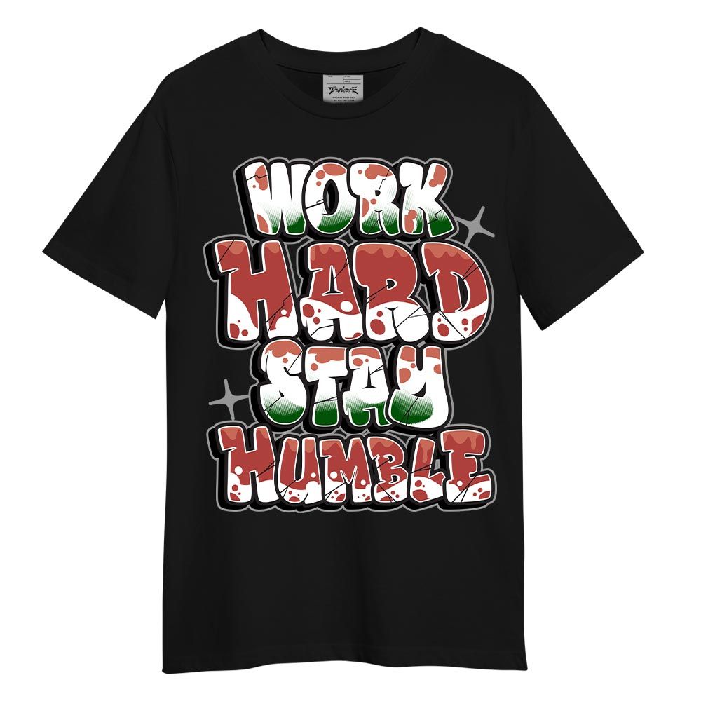 Shirt To Match Dune Red 13s - Working Hard And Humble Graphic Shirt Unisex