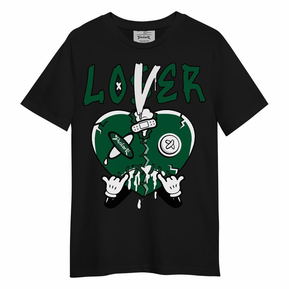 Shirt To Match High Gorge Green 1s - Loser Lover Drip Unisex Shirt