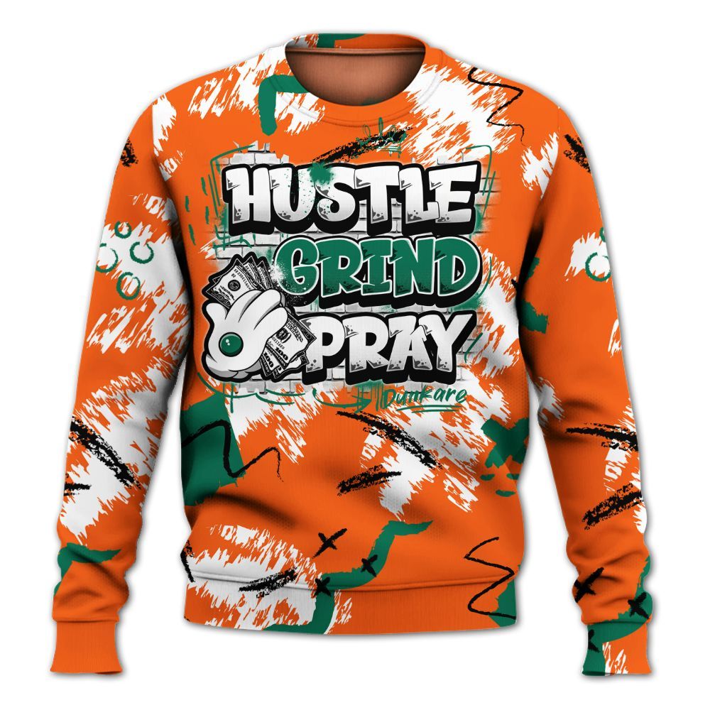 Sweatshirt To Match SoleFly Sail Gorge Green 3s - Hustle Grind Pray Graphic Street Style All Over Print
