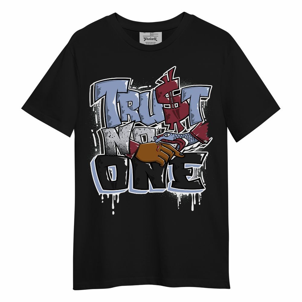Shirt To Match Black Metallic 5s - Trust No One Dripping Unisex Shirt