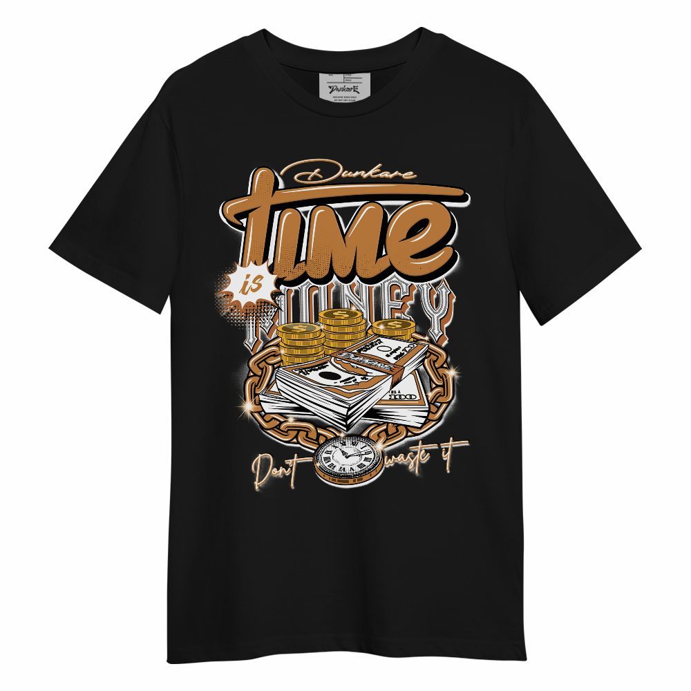 Shirt To Match Dunk Low Nature Wheat Suede Time Is Money Unisex Shirt