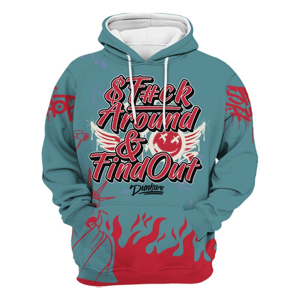 Hoodie To Match Dunk Low Denim Turquoise Royal - Graphic Fck Around Find Out All Over Print