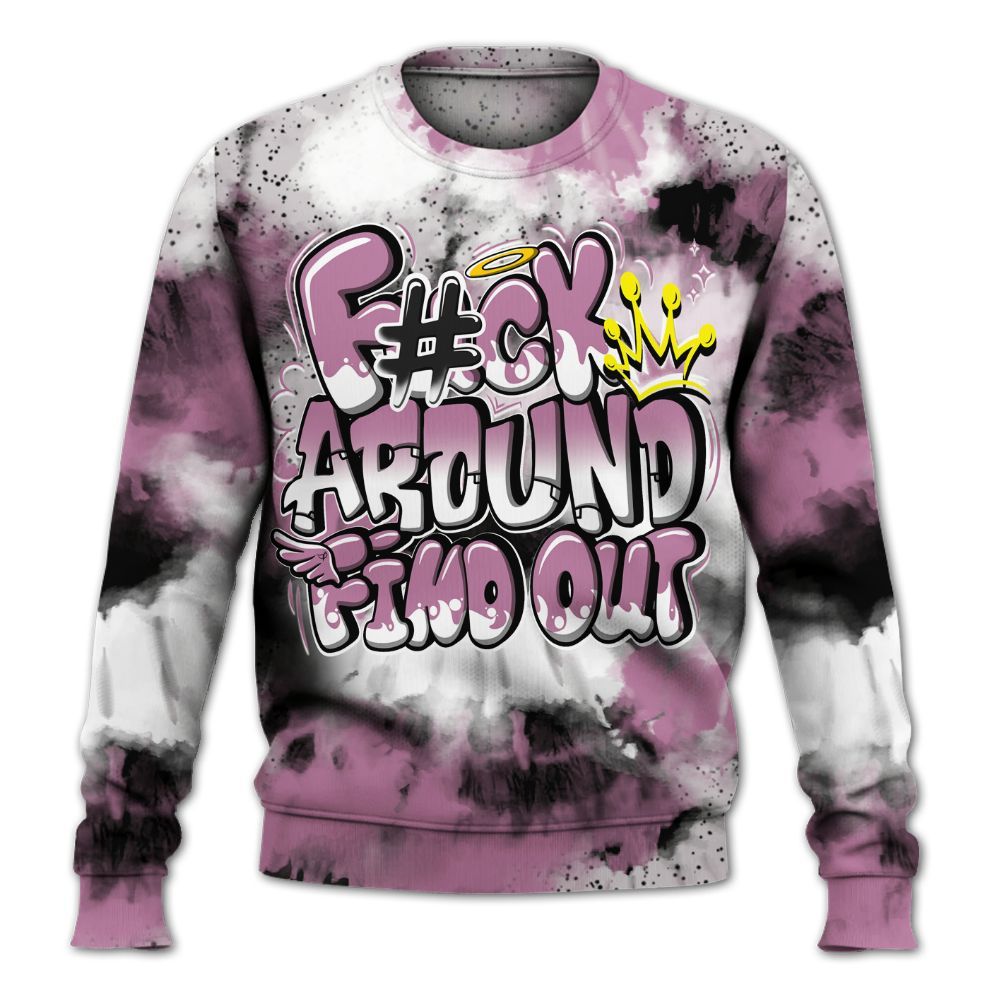 Sweatshirt To Match Neutral Grey Black White Orchid 4s - Tie Dye FK Around Find Out All Over Print