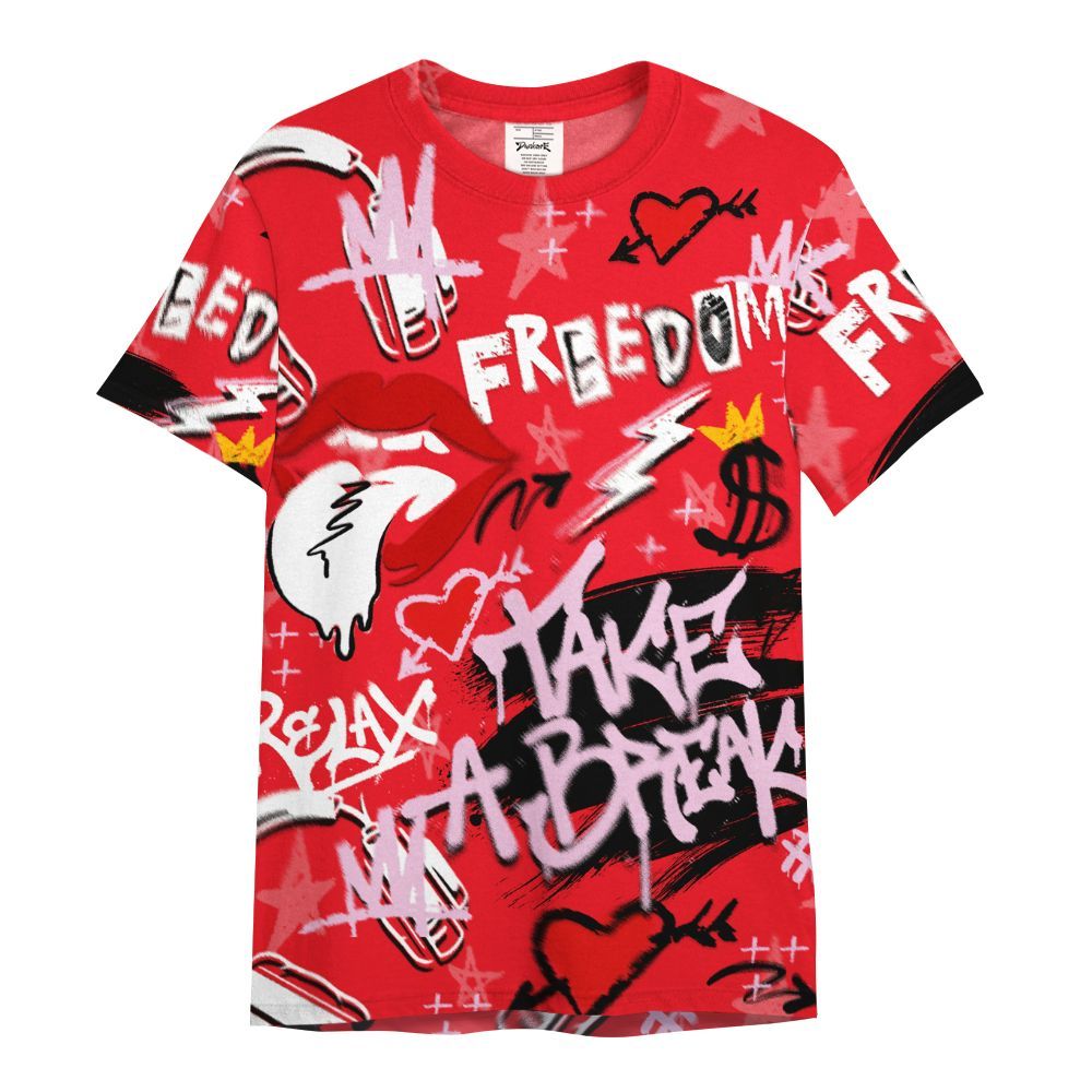 Shirt To Match Zoom Vomero 5 Valentine's Day 2025 - Take Break Freedom Graffiti Streetwear All Over Print
