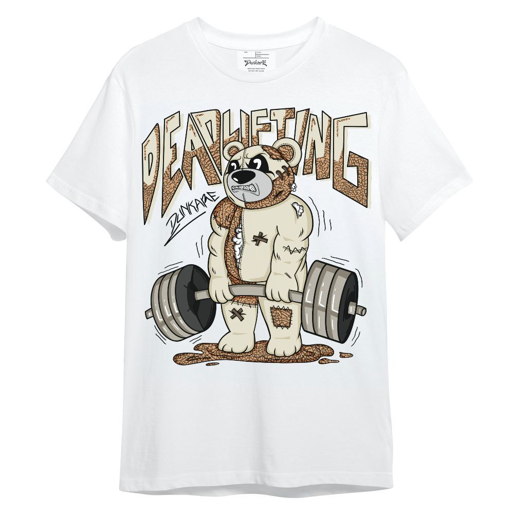 Shirt To Match Orewood Brown 3s - Deadlifting Bear Unisex Shirt
