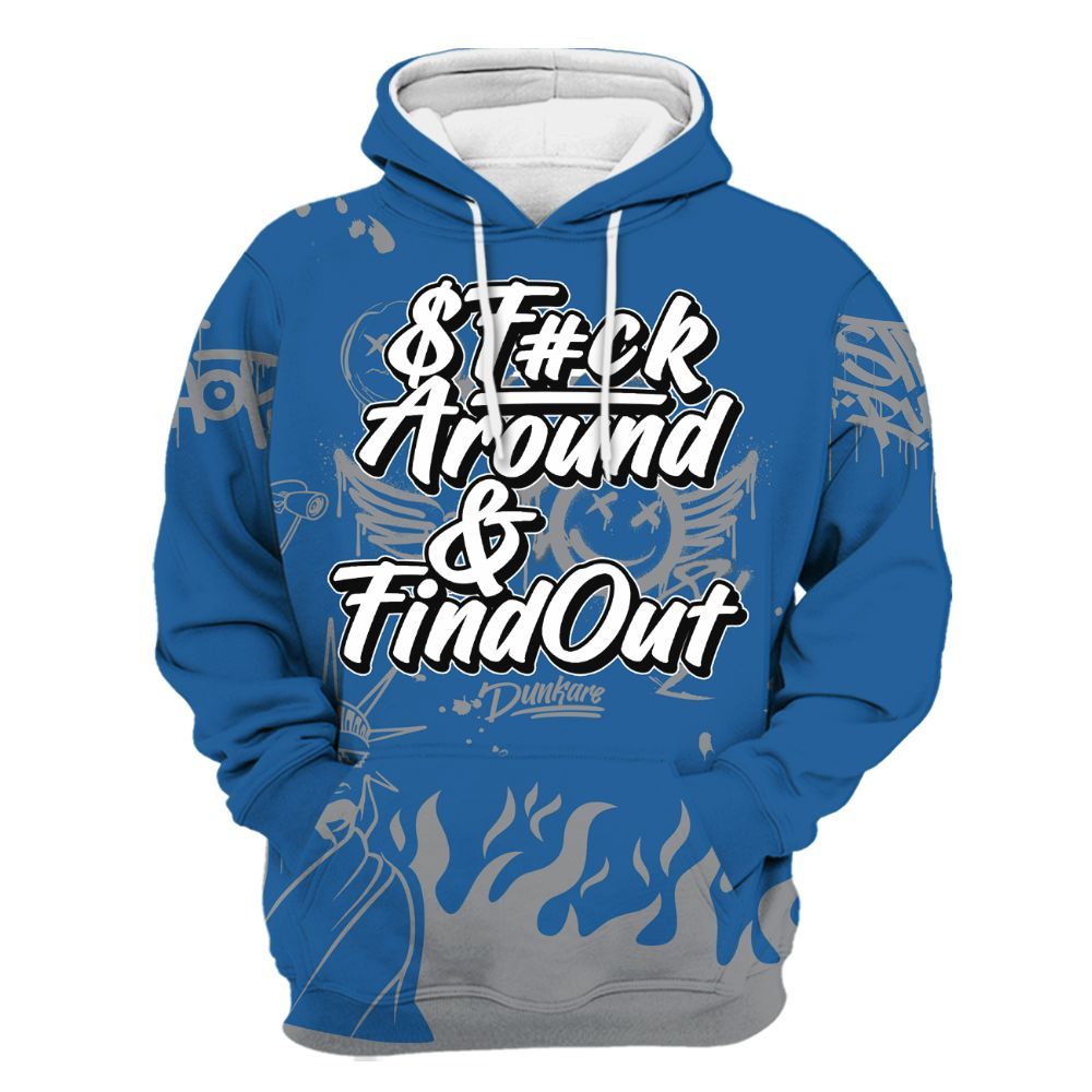 Hoodie To Match French Blue 13s - Graphic Fck Around Find Out All Over Print