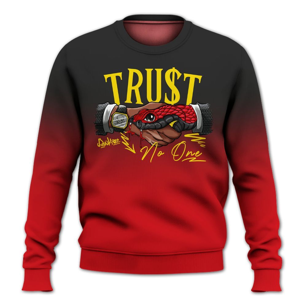 Sweatshirt To Match Ferrari 14s - Trust No One Drip All Over Print
