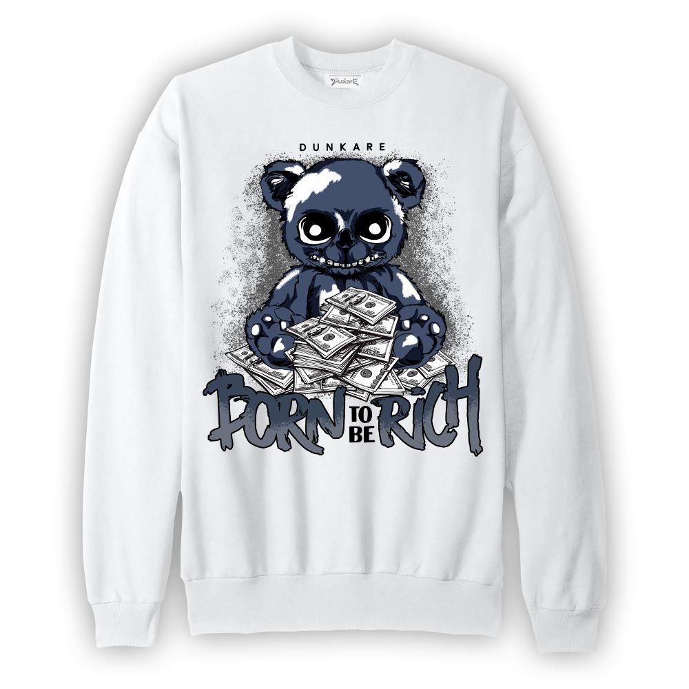 Sweatshirt To match Low Diffused Blue 11s Sweatshirt - Born To Be Rich Bear Graphic 2902 NCMD