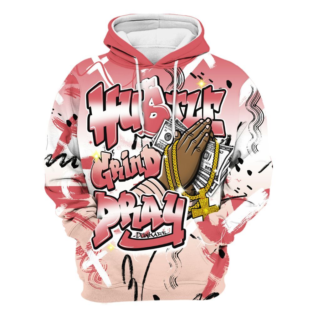 Hoodie To Match Washed Coral 2s Shirt, Money Hustle Grind Pray All Over Print