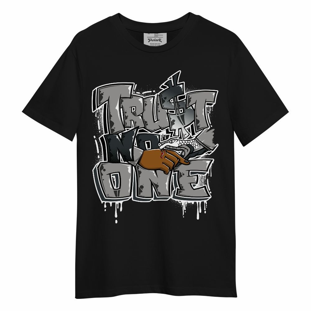 Shirt To Match OG Steel Grey 10s - Dripping Trust No One Graphic