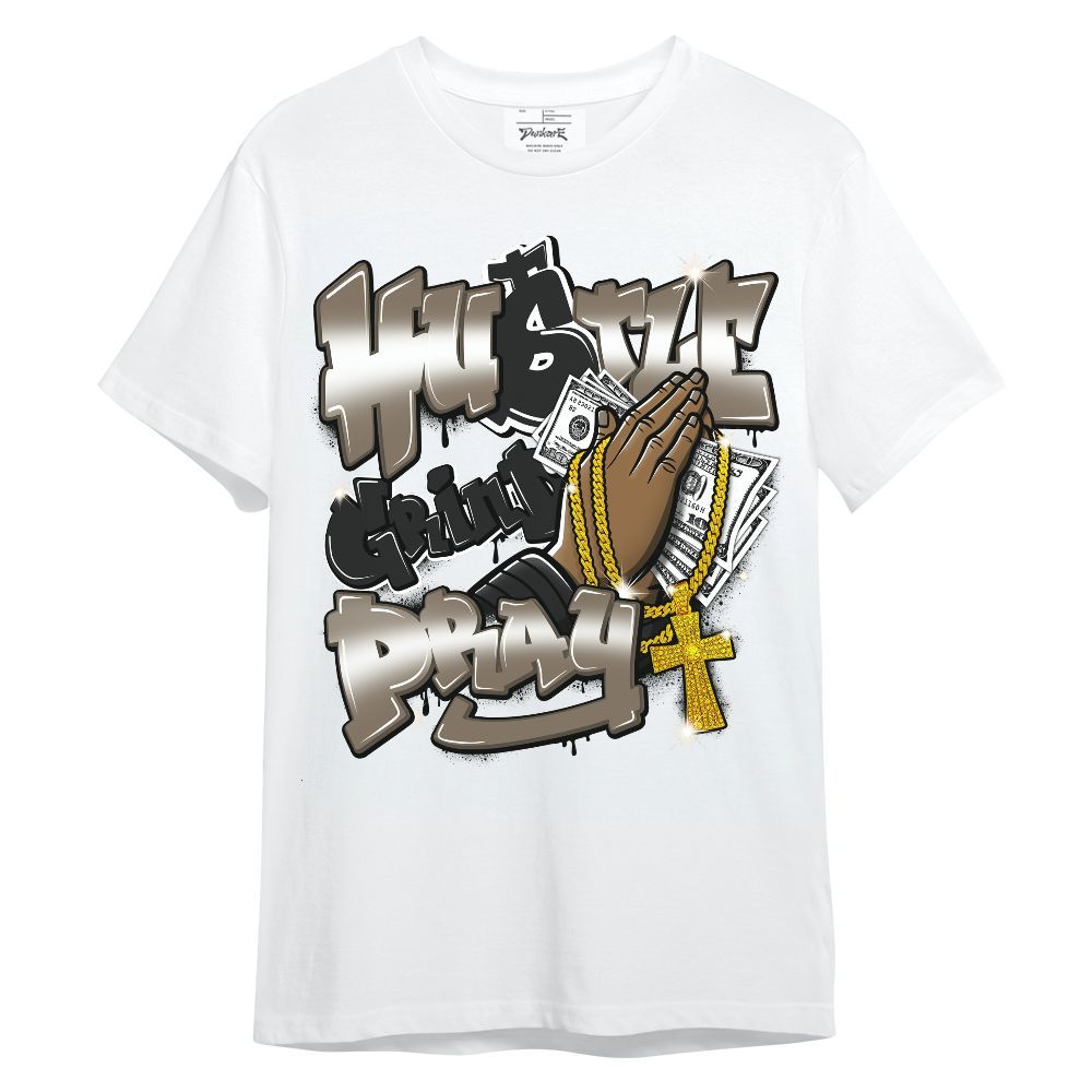 Shirt To Match Low OG Dark Mocha 1s - Hustle, Money Pray Unisex Shirt