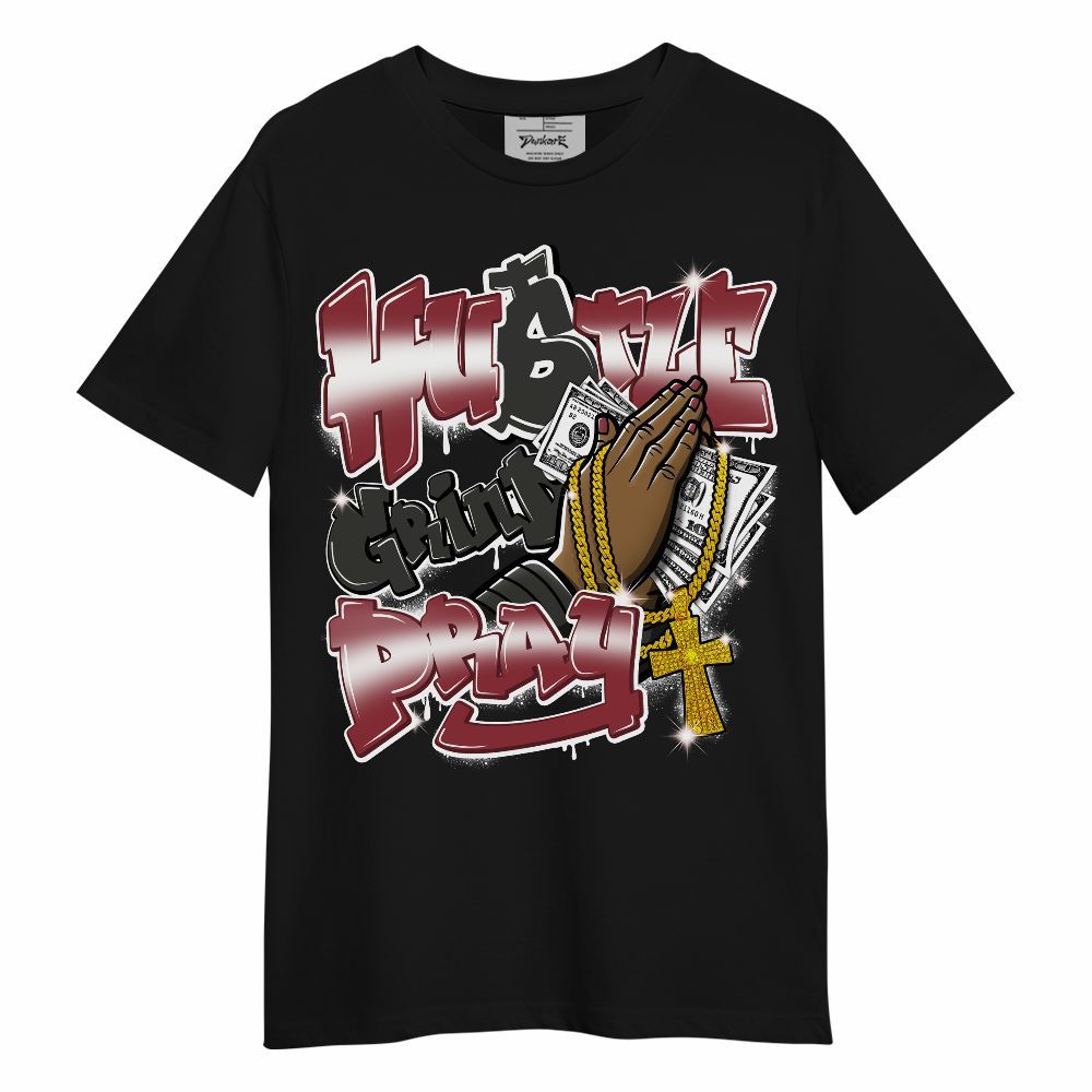 Shirt To Match Black Toe 14s - Hustle, Money Pray Streetwear Unisex Shirt