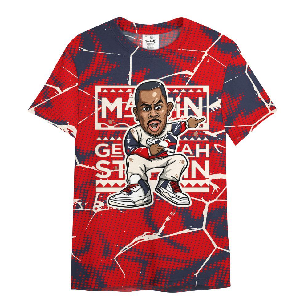 Shirt To Match Low OG Howard University 1s - Get Tag Sneakers Steppin' Graphic Crack All Over Print