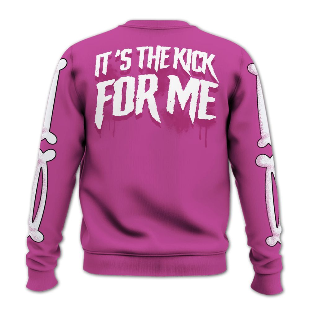 Sweatshirt To Match Dunk Low Active Fuchsia - It's The Kick For Me All Over Print