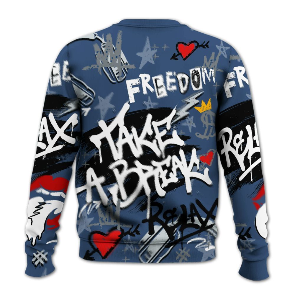 Sweatshirt To Match Midnight Navy 4s - Take Break Freedom Graffiti Streetwear All Over Print