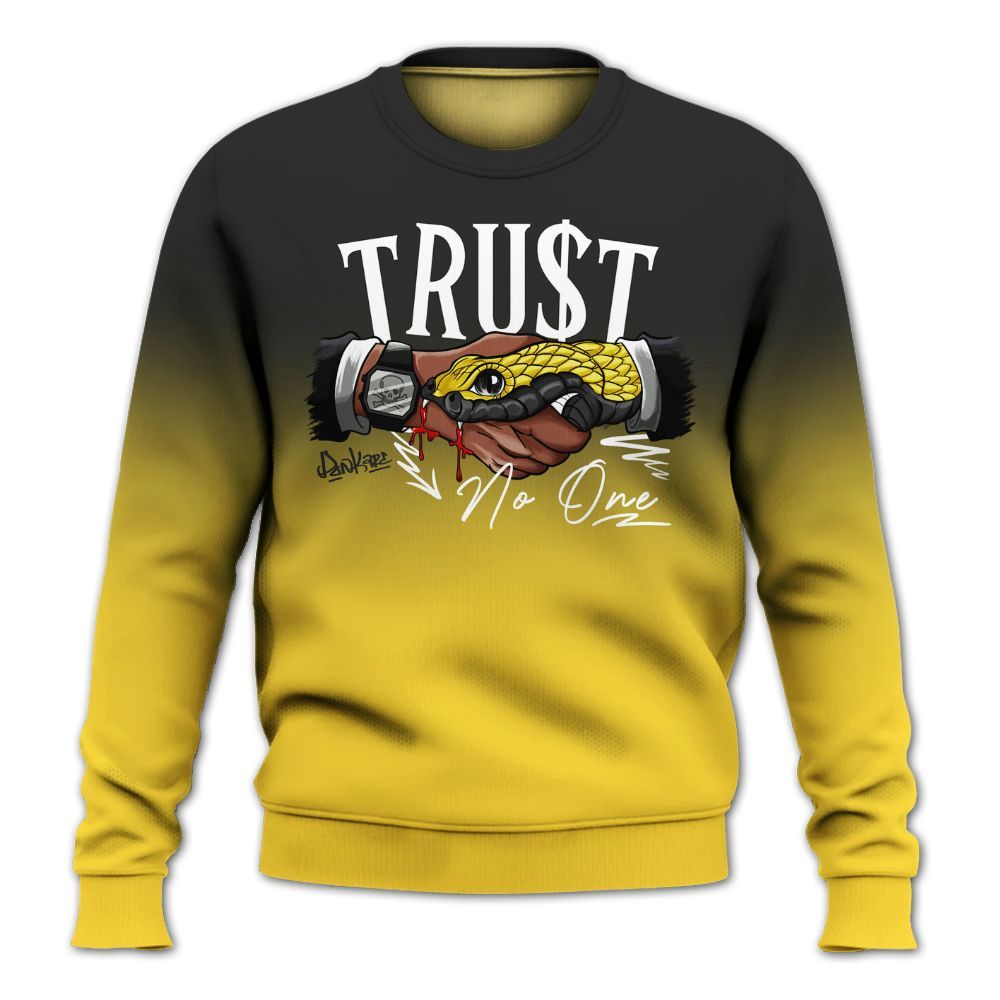 Sweatshirt To Match Mid New Love 2025 1s - Trust No One Drip All Over Print