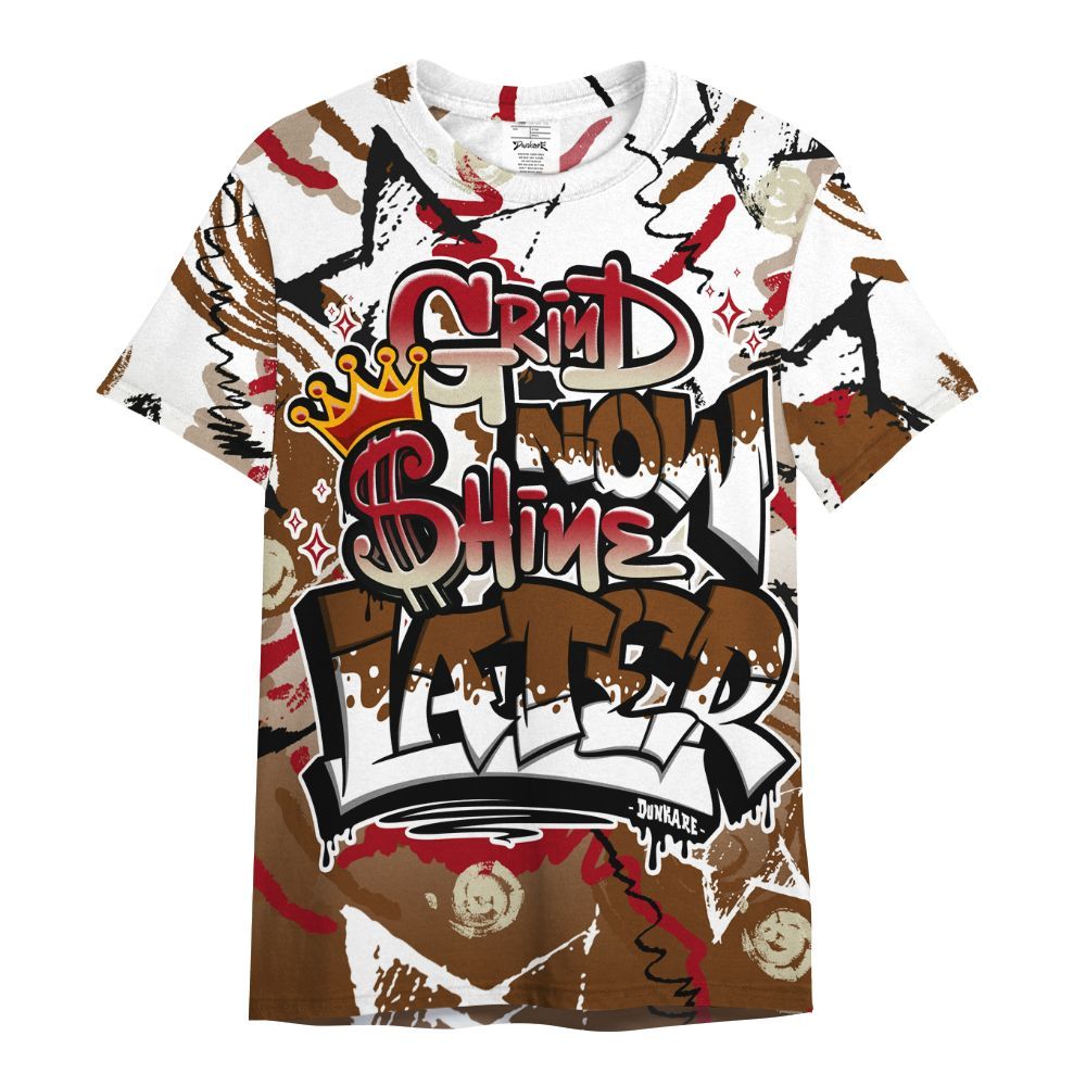 Shirt To Match Archaeo Brown 5s - Grind Shine Later Drip All Over Print