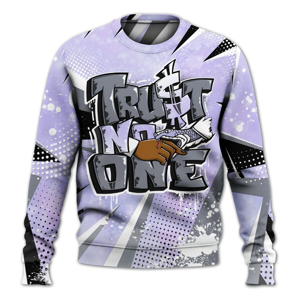 Sweatshirt To Match Zen Master 4s - Poly Trust No One Dripping All Over Print
