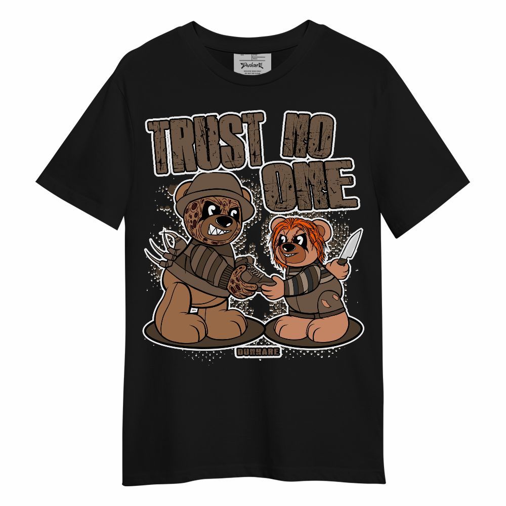 Shirt To Match Shirt To Match Dark Mocha Jack - Trust No One Bear Halloween Unisex Shirt